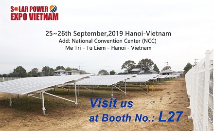Dialu-alukan untuk melawat Booth L27 kami di Vietnam Solar Power Expo 2019